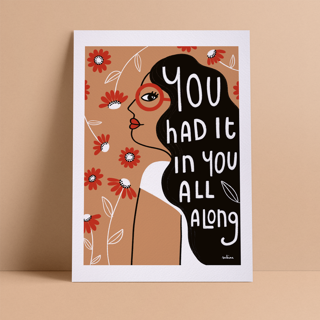 You had it in You Print