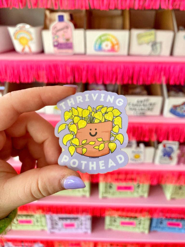 pothead shop Thriving Pothead Sticker