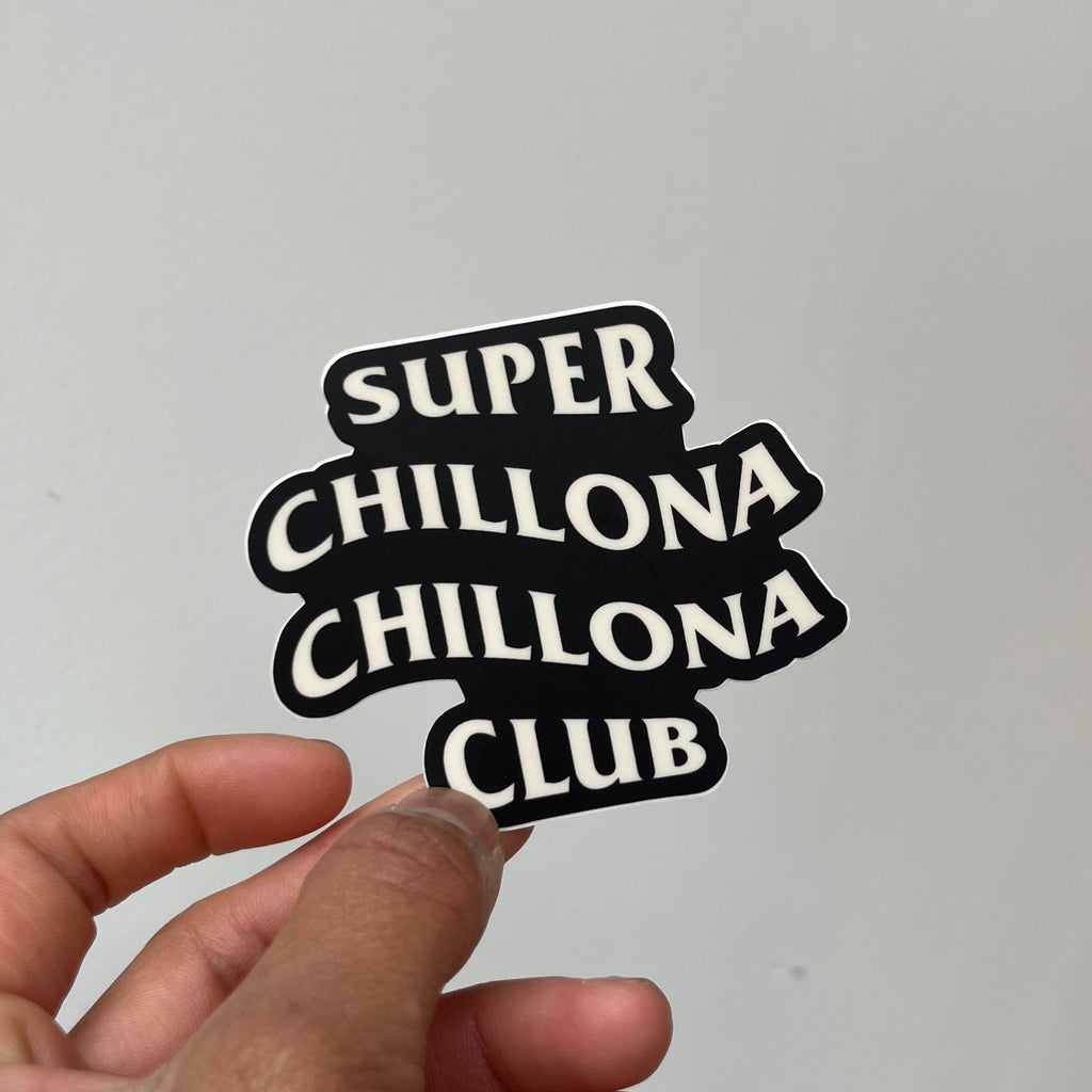 Super Chillona Chillona Club Sticker in a hand
